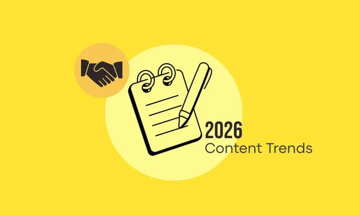 2026 Content Trends: Building Relationships With Different Types Of Content