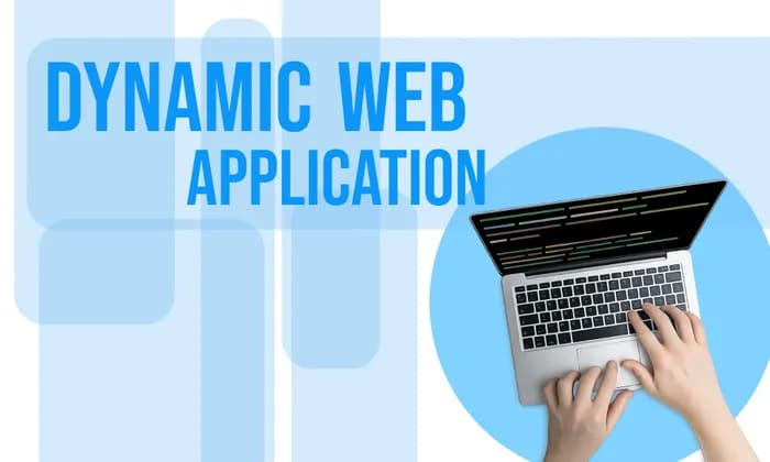 What Exactly is Dynamic Web Application Development?