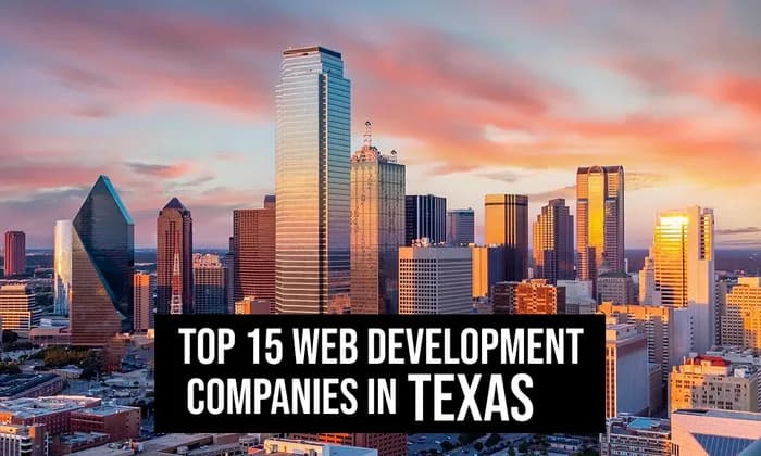 Best Web Development Companies in Texas